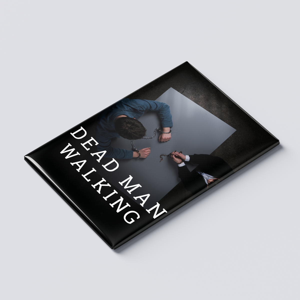 Dead Man Walking Magnet