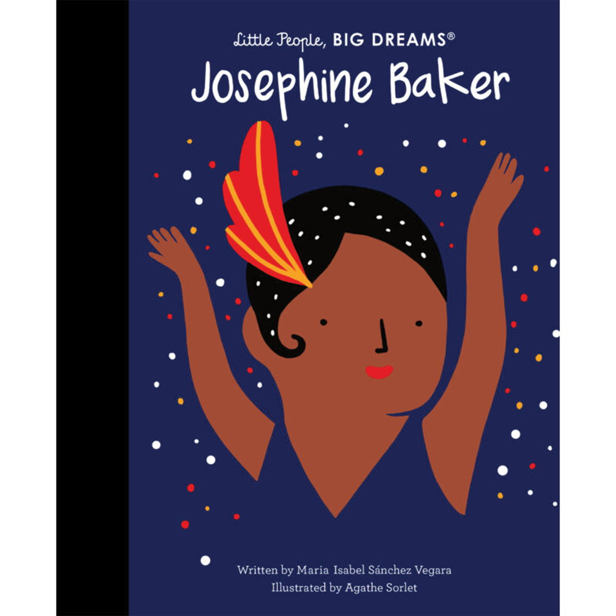 Little People, Big Dreams - Josephine Baker