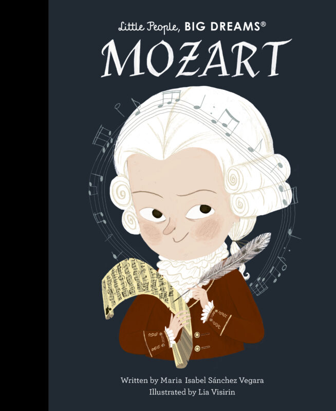 Little People, Big Dreams - Mozart : Volume 105